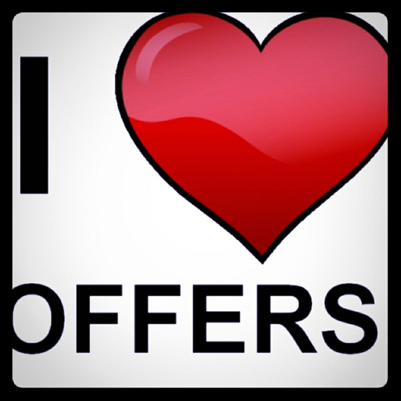 Offers are always welcomed!!